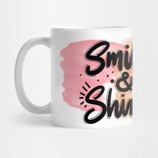 Smile & Shine Mug